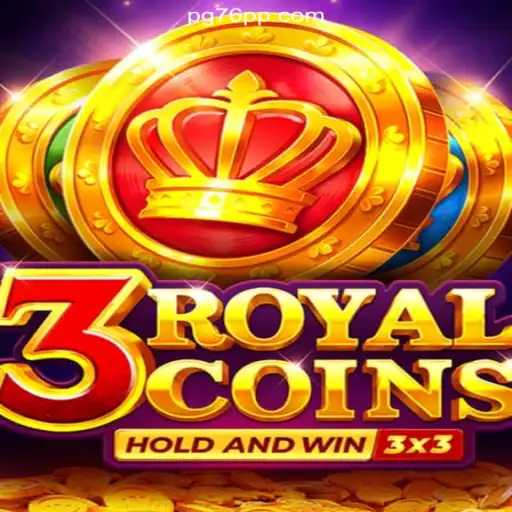 Discover the Exciting World of 3royalcoins: The Premier Online Slot Game on 76PP.com