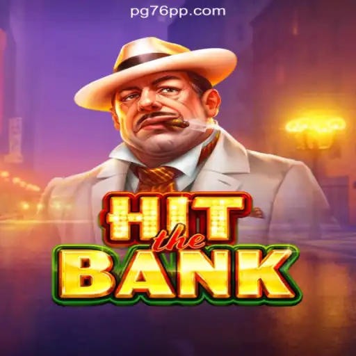 Discover the Thrill of HitTheBank Slots on 76PP.com: Brazil's Premier Online Gaming Platform