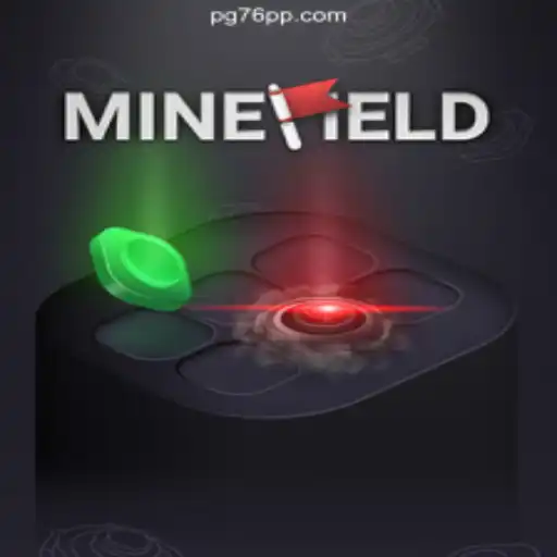 Exploring MineField: The Ultimate Online Gaming Experience on 76PP.com