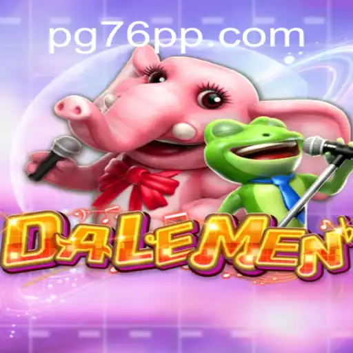 DALEMEN: An In-Depth Look at the Revolutionary Online Slot Game on 76PP.com